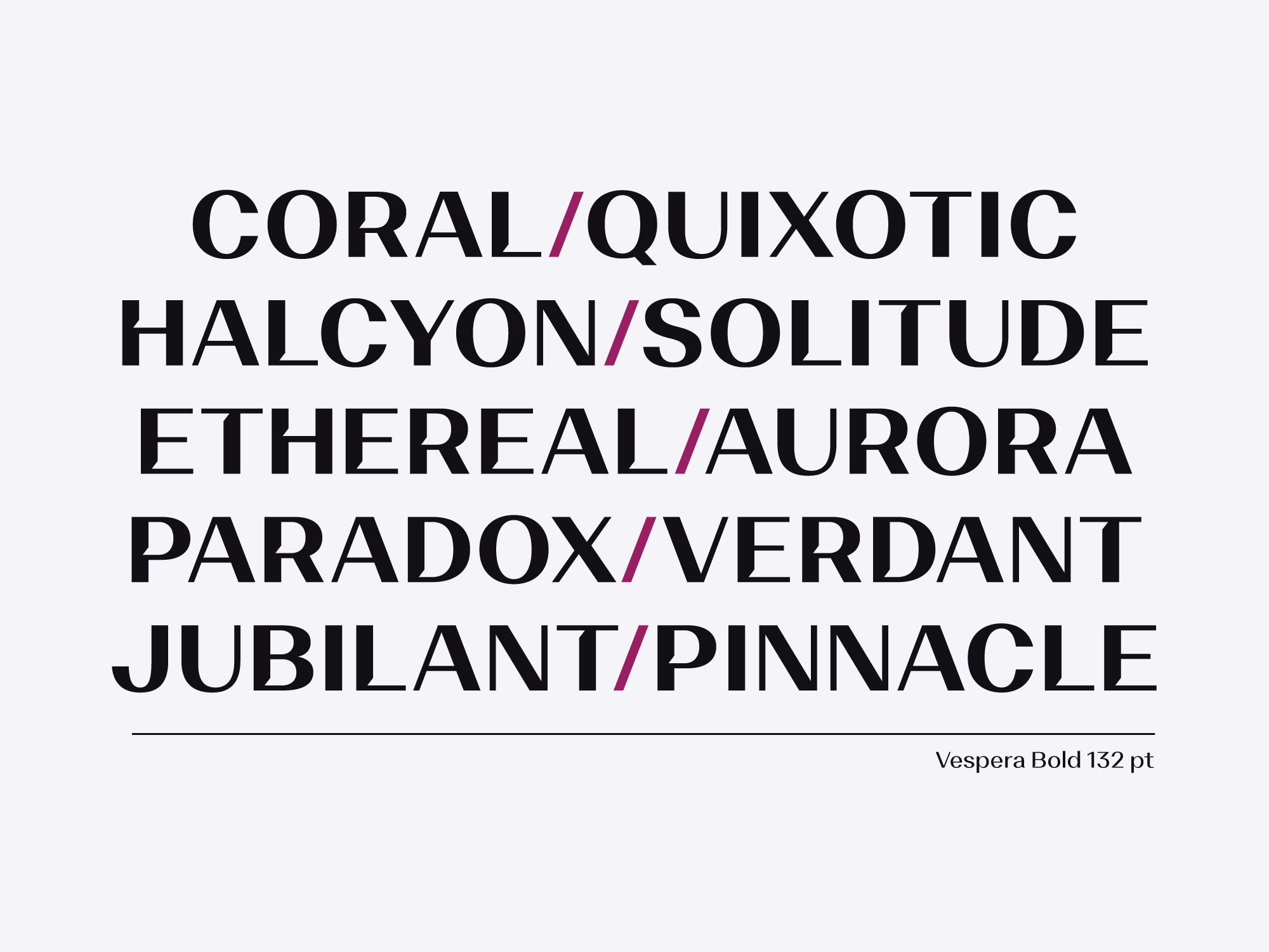 Random words displayed in Vespera elegant sans serif font